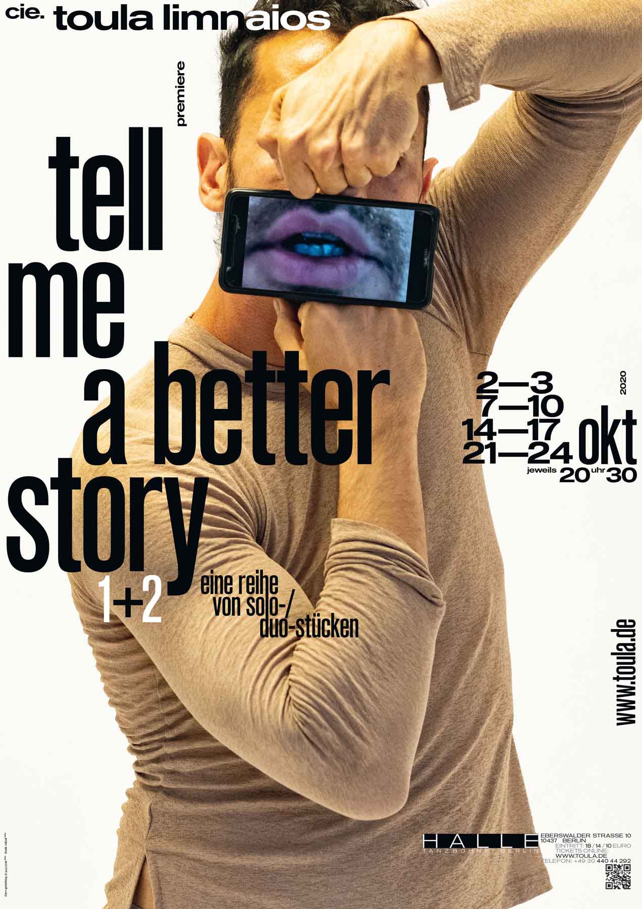 Poster for the dance piece »tell me a better story 1« by cie. toula limnaios showing a person holding a smartphone in front of their mouth.
