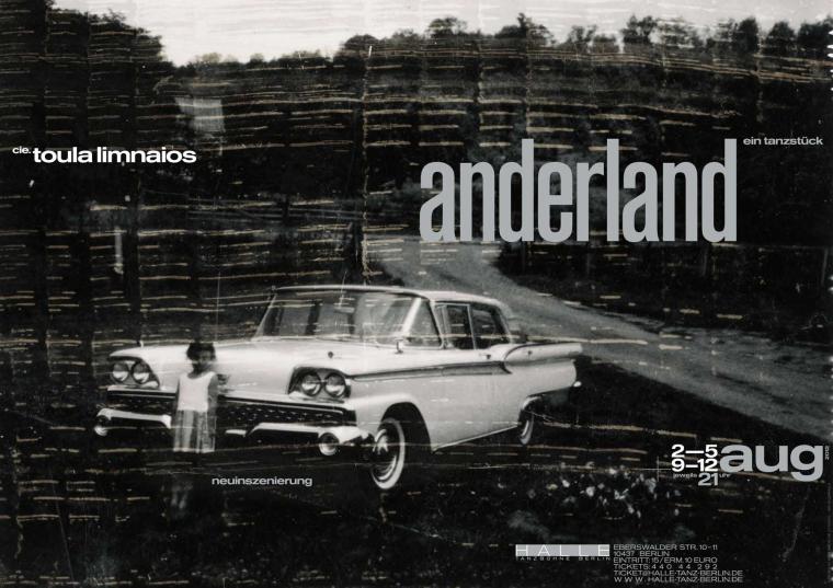 Poster for the dance piece »anderland« by cie. toula limnaios in black and white showing a child standing in front of a Cadillac on a rural road.