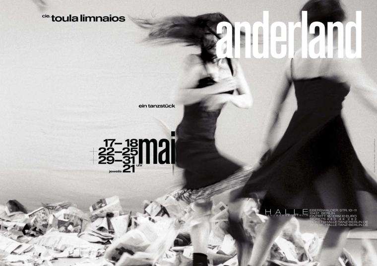 Poster for the dance piece »anderland« by cie. toula limnaios showing two dancers in black and white moving quickly with motion blur among piles of paper.