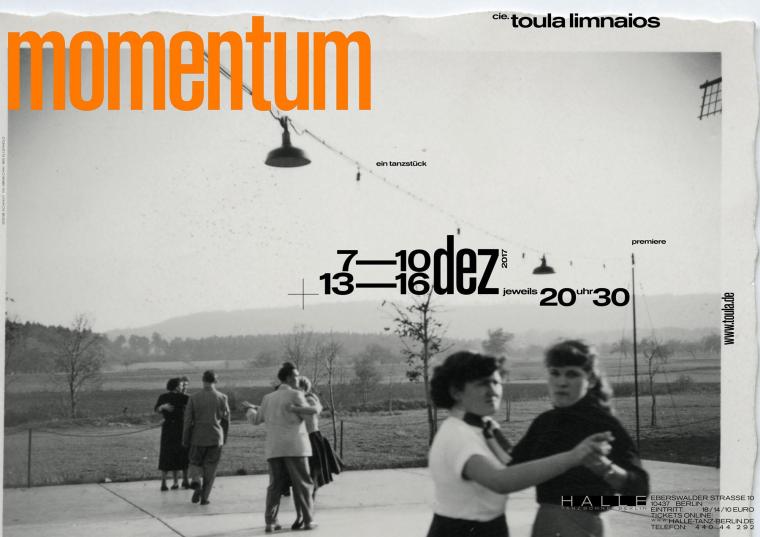 Poster for the dance piece »momentum« by cie. toula limnaios showing several couples dancing outdoors in a blurred black-and-white image.